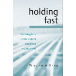 Holding Fast Holding Fast