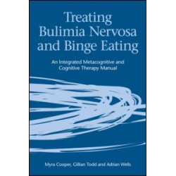 Treating Bulimia Nervosa and Binge Eating Treating Bulimia Nervosa and Binge Eating