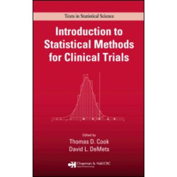 Introduction to Statistical Methods for Clinical Trials Introduction to Statistical Methods for Clinical Trials