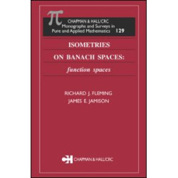 Isometries on Banach Spaces Isometries on Banach Spaces