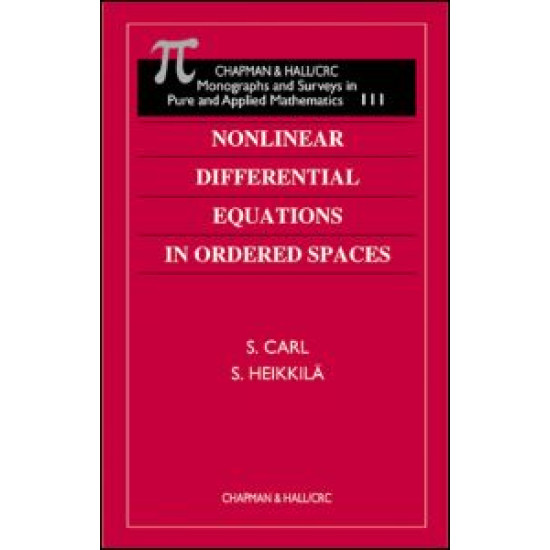 Nonlinear Differential Equations in Ordered Spaces