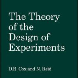 The Theory of the Design of Experiments The Theory of the Design of Experiments