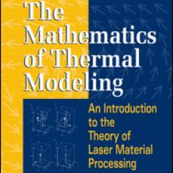 The Mathematics of Thermal Modeling The Mathematics of Thermal Modeling