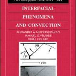 Interfacial Phenomena and Convection Interfacial Phenomena and Convection