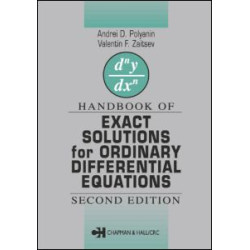 Handbook of Exact Solutions for Ordinary Differential Equations Handbook of Exact Solutions for Ordinary Differential Equations