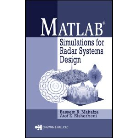 MATLAB Simulations for Radar Systems Design