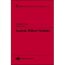 Analytic Hilbert Modules Analytic Hilbert Modules