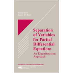 Separation of Variables for Partial Differential Equations Separation of Variables for Partial Differential Equations