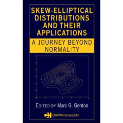 Skew-Elliptical Distributions and Their Applications Skew-Elliptical Distributions and Their Applications