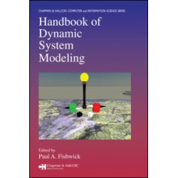 Handbook of Dynamic System Modeling Handbook of Dynamic System Modeling