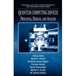 Quantum Computing Devices Quantum Computing Devices