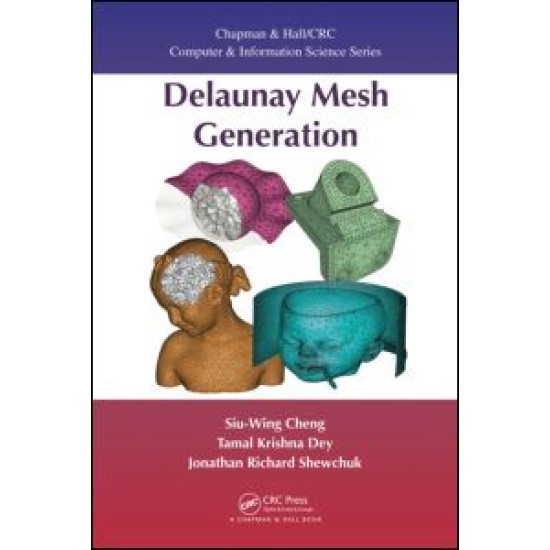 Delaunay Mesh Generation