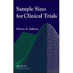 Sample Sizes for Clinical Trials Sample Sizes for Clinical Trials