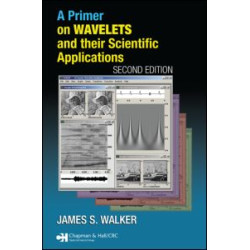 A Primer on Wavelets and Their Scientific Applications