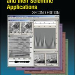 A Primer on Wavelets and Their Scientific Applications A Primer on Wavelets and Their Scientific Applications