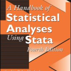 Handbook of Statistical Analyses Using Stata
