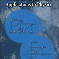 Geometric Algebra and Applications to Physics