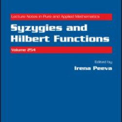 Syzygies and Hilbert Functions Syzygies and Hilbert Functions