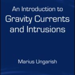 An Introduction to Gravity Currents and Intrusions
