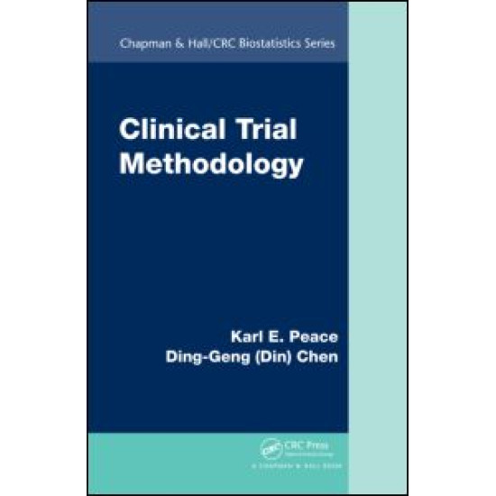 Clinical Trial Methodology Clinical Trial Methodology