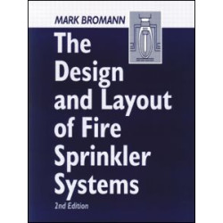 The Design and Layout of Fire Sprinkler Systems