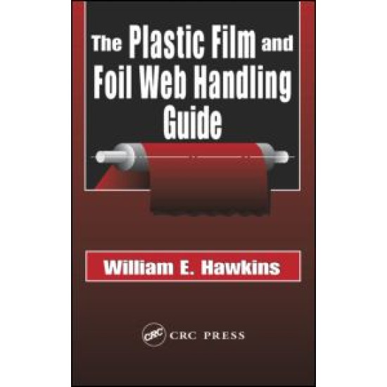 The Plastic Film and Foil Web Handling Guide