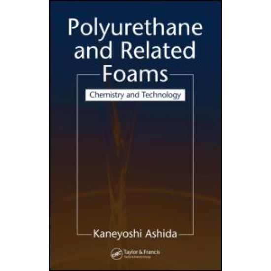 Polyurethane and Related Foams