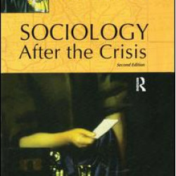 Sociology After the Crisis Sociology After the Crisis