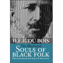 Illustrated Souls of Black Folk Illustrated Souls of Black Folk