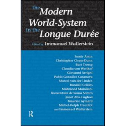 Modern World-System in the Longue Duree Modern World-System in the Longue Duree
