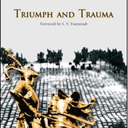 Triumph and Trauma Triumph and Trauma