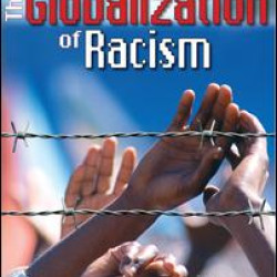 Globalization of Racism