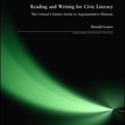 Reading and Writing for Civic Literacy Reading and Writing for Civic Literacy