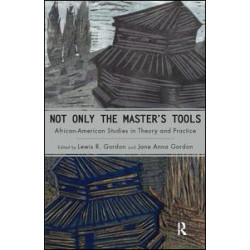 Not Only the Master's Tools Not Only the Master's Tools
