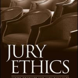 Jury Ethics Jury Ethics
