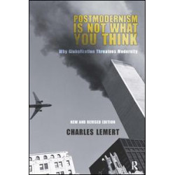 Postmodernism is Not What You Think Postmodernism is Not What You Think