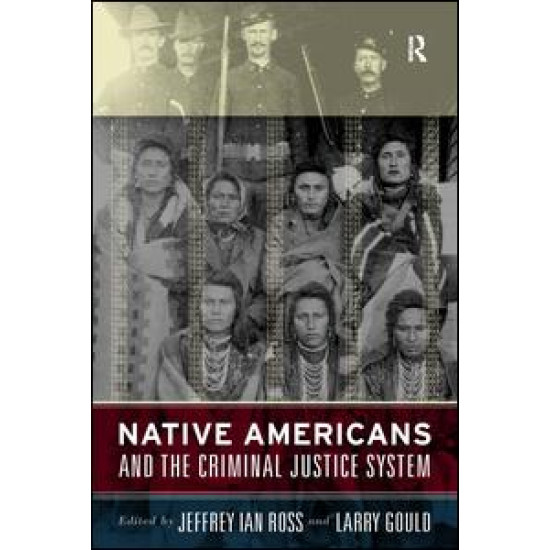 Native Americans and the Criminal Justice System