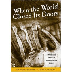 When the World Closed Its Doors When the World Closed Its Doors