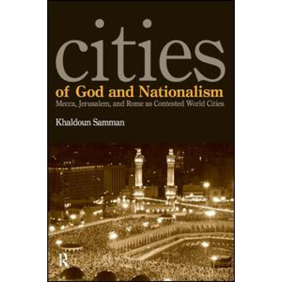 Cities of God and Nationalism