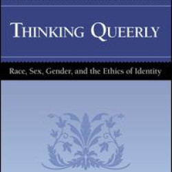 Thinking Queerly Thinking Queerly