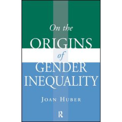 On the Origins of Gender Inequality