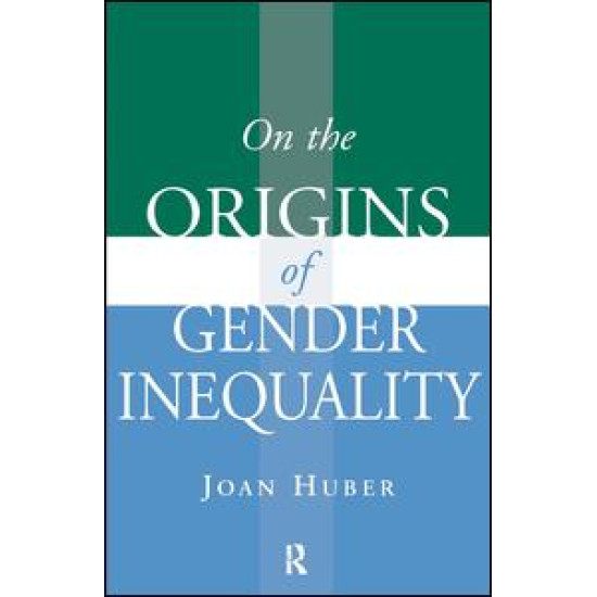 On the Origins of Gender Inequality