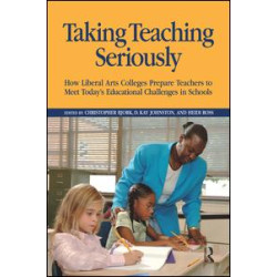 Taking Teaching Seriously Taking Teaching Seriously