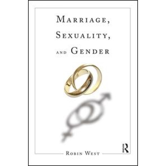 Marriage, Sexuality, and Gender