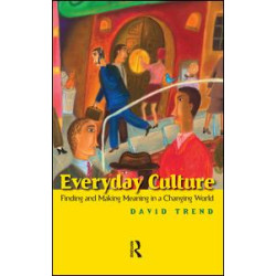Everyday Culture Everyday Culture