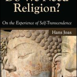 Do We Need Religion? Do We Need Religion?