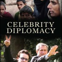 Celebrity Diplomacy Celebrity Diplomacy