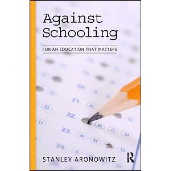 Against Schooling