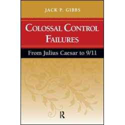 Colossal Control Failures Colossal Control Failures