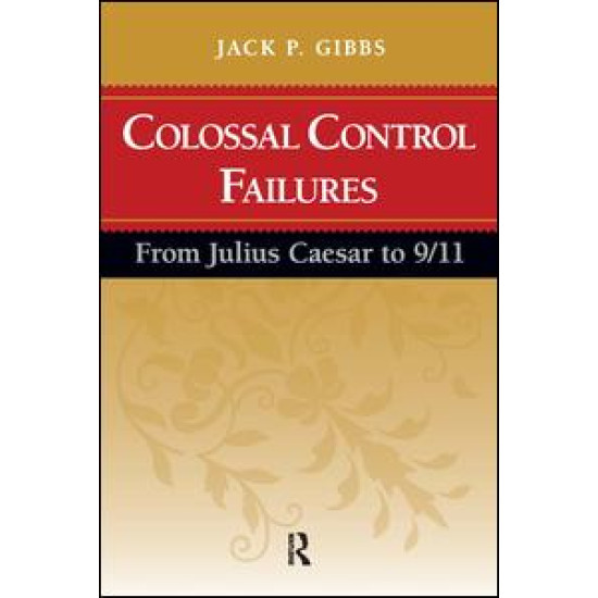 Colossal Control Failures